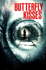 Butterfly Kisses 2018 on netflix