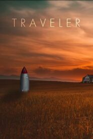 Traveler 2021 on netflix