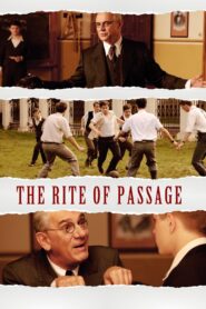 The Rite of Passage 2010 on netflix