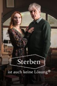 Sterben ist auch keine Lösung 2023 on netflix