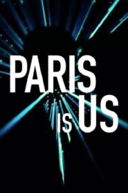Paris Is Us 2019 on netflix