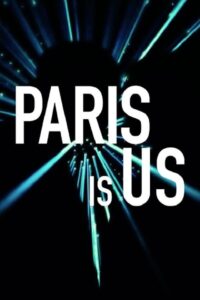 Paris Is Us 2019 on netflix