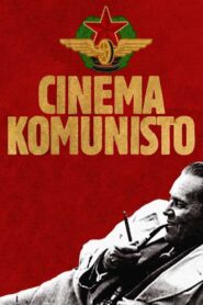 Cinema Komunisto 2010 on netflix