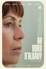 North of Albany 2022 on netflix
