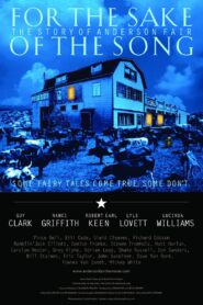 For the Sake of the Song: The Story of Anderson Fair 2010 on netflix