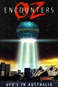 OZ Encounters: UFO’s in Australia 1997 on netflix