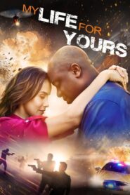 My Life for Yours 2019 on netflix