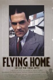 Flying Home 2011 on netflix