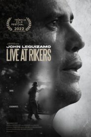 John Leguizamo Live at Rikers 2022 on netflix