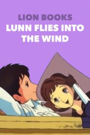 Lunn Flies into the Wind 1985 on netflix