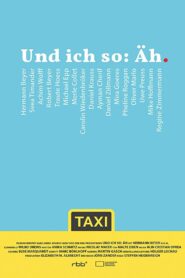 Und ich so: Äh 2015 on netflix