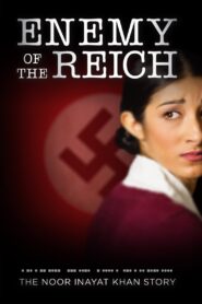Enemy of the Reich: The Noor Inayat Khan Story 2014 on netflix
