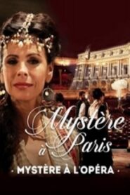 Mystery at the Opera Garnier 2017 on netflix
