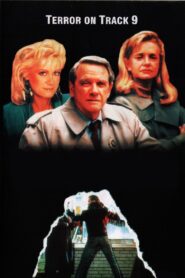 Terror on Track 9 1992 on netflix