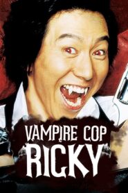 Vampire Cop Ricky 2006 on netflix
