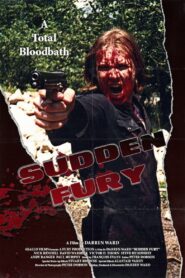 Sudden Fury 1997 on netflix