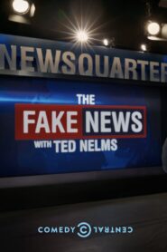 The Fake News with Ted Nelms 2017 on netflix