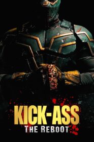 Kick Ass: The Reboot 2022 on netflix