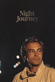 Night Journey 1987 on netflix