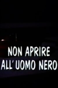 Don’t Open the Door for the Man in Black 1990 on netflix