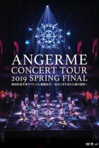 ANGERME Concert Tour 2019 Haru Final 2019 on netflix