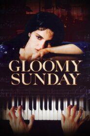 Gloomy Sunday 1999 on netflix