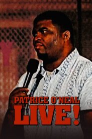 Patrice O’Neal: Live! 2002 on netflix