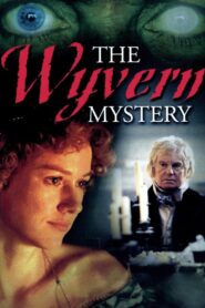 The Wyvern Mystery 2000 on netflix