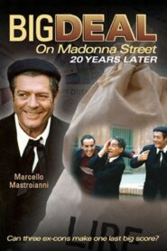 Big Deal on Madonna Street 20 Years Later 1985 on netflix