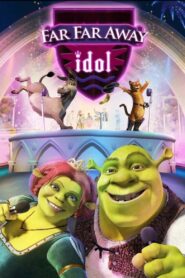 Far Far Away Idol 2004 on netflix
