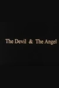 The Devil & The Angel 1997 on netflix
