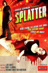 Splatter 2009 on netflix