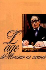 L’âge de Monsieur est avancé 1987 on netflix