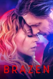 Brazen 2022 on netflix