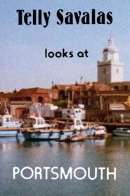 Telly Savalas Looks at Portsmouth 1981 on netflix