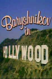 Baryshnikov in Hollywood 1982 on netflix