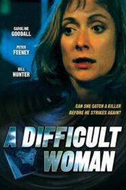 A Difficult Woman 1999 on netflix