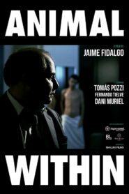 Animal Within 2012 on netflix