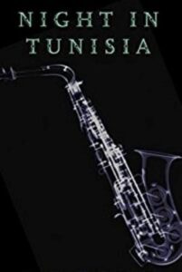 Night in Tunisia 1984 on netflix