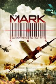 The Mark 2012 on netflix