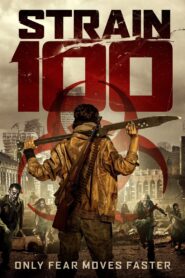 Strain 100 2020 on netflix
