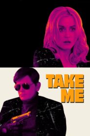 Take Me 2017 on netflix