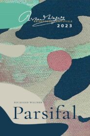 Richard Wagner: “Parsifal” Bayreuther Festspiele 2023 2023 on netflix