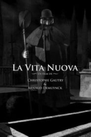 La vita nuova 2008 on netflix