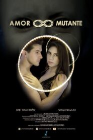 Amor Mutante 2019 on netflix