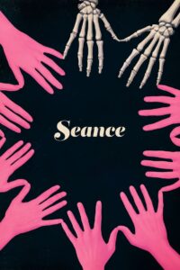 Seance 2021 on netflix