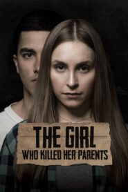 The Girl Who Killed Her Parents 2021 on netflix