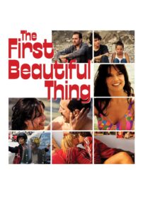 The First Beautiful Thing 2010 on netflix