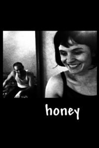 Honey 1999 on netflix
