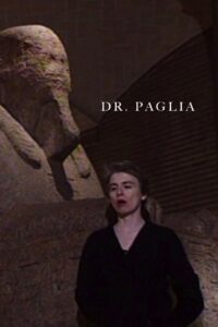 Dr. Paglia 1992 on netflix